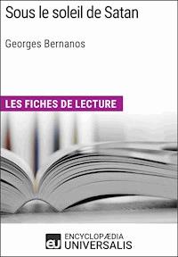Sous le soleil de Satan de Georges Bernanos - Encyclopaedia Universalis - E-Book
