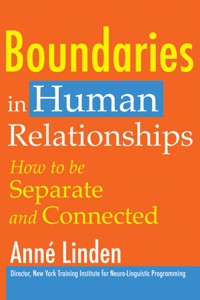 Boundaries in Human Relationships - Anne Linden - E-Book