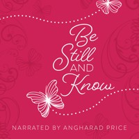 Be Still and Know - BroadStreet Publishing Group LLC - Hörbuch