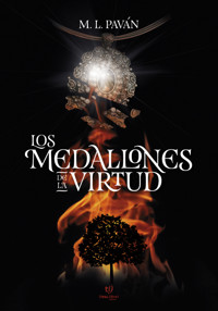 Los medallones de la virtud - María Laura Paván - E-Book