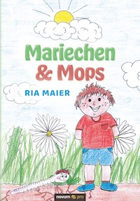 Mariechen & Mops - Ria Maier - E-Book