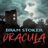 Dracula - Bram Stoker - Hörbuch