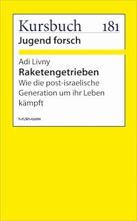 Raketengetrieben - Adi Livny - E-Book