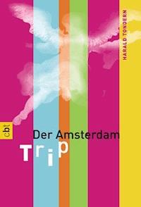 Der Amsterdam-Trip - Harald Tondern - E-Book