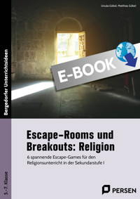 Escape-Rooms und Breakouts: Religion - Ursula Göbel - E-Book