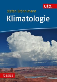 Klimatologie - Stefan Brönnimann - E-Book