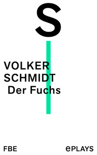 Der Fuchs - Volker Schmidt - E-Book