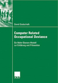Computer Related Occupational Deviance - David Godschalk - E-Book