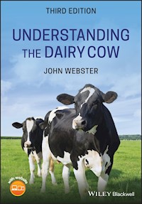 Understanding the Dairy Cow - John Webster - E-Book