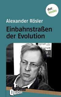 Einbahnstraßen der Evolution - Alexander Rösler - E-Book