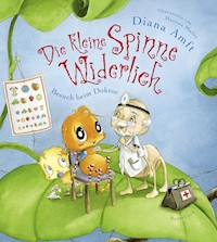 Die kleine Spinne Widerlich - Besuch beim Doktor - Diana Amft - E-Book