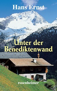 Unter der Benediktenwand - Hans Ernst - E-Book