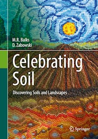 Celebrating Soil - M.R. Balks - E-Book
