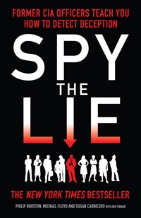Spy the Lie - Mike Floyd - E-Book