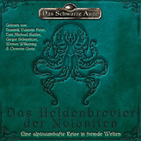 Das Schwarze Auge - Das Heldenbrevier der Noioniten - Carolina Möbis - Hörbuch