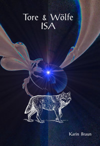 Tore & Wölfe - Karin Braun - E-Book