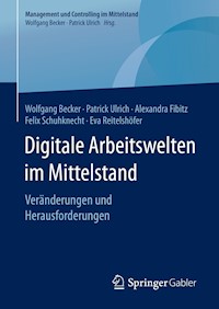 Digitale Arbeitswelten im Mittelstand - Wolfgang Becker - E-Book