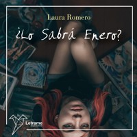 ¿Lo sabrá enero? - Laura Romero - Hörbuch