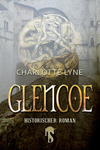 Glencoe - Charlotte Lyne - E-Book