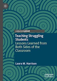 Teaching Struggling Students - Laura M. Harrison - E-Book