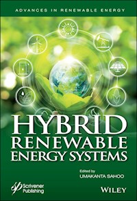 Hybrid Renewable Energy Systems - Umakanta Sahoo - E-Book