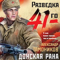 Донская рана - Тамоников Александр - Hörbuch
