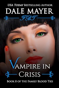 Vampire in Crisis - Dale Mayer - E-Book