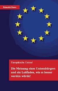 Europäische Union - Heinrich Duwe - E-Book