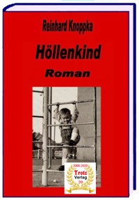 Höllenkind - Reinhard Knoppka - E-Book