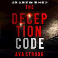 The Deception Code (A Remi Laurent FBI Suspense Thriller—Book 5) - Ava Strong - Hörbuch