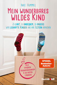 Mein wunderbares wildes Kind - Inke Hummel - E-Book