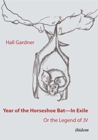 Year of the Horseshoe Bat - Hall Gardner - E-Book