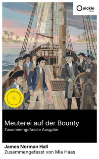 Meuterei auf der Bounty (Zusammengefasste Ausgabe) - James Norman Hall - E-Book