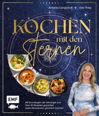 Kochen mit den Sternen - Antonia Langsdorf - E-Book