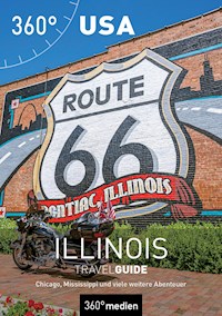 USA – Illinois TravelGuide - Ralph Steffen - E-Book
