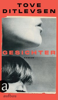 Gesichter - Тове Дитлевсен - E-Book