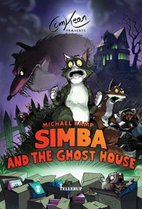 Simba #3: Simba and the Ghost House - Michael Kamp - E-Book