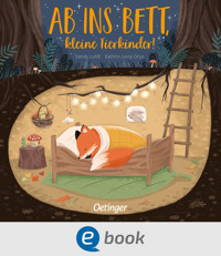 Ab ins Bett, kleine Tierkinder! - Kathrin-Lena Orso - E-Book
