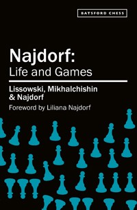 Najdorf - Life and Games - Alexander Beliavsky - E-Book