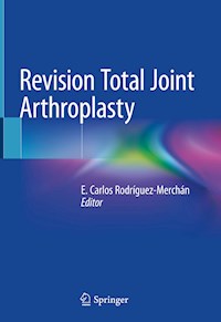 Revision Total Joint Arthroplasty -  - E-Book