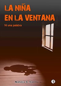 La niña en la ventana - Natalia S. Samburgo - E-Book