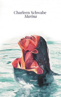 Marina - Charleen Schwabe - E-Book