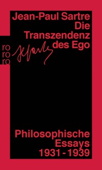 Die Transzendenz des Ego - Jean-Paul Sartre - E-Book