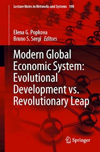 Modern Global Economic System: Evolutional Development vs. Revolutionary Leap - - E-Book