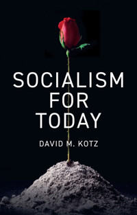 Socialism for Today - David M. Kotz - E-Book