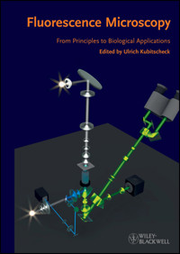 Fluorescence Microscopy -  - E-Book