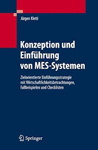 Konzeption und Einführung von MES-Systemen - Jürgen Kletti - E-Book