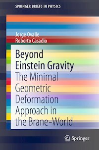 Beyond Einstein Gravity - Jorge Ovalle - E-Book