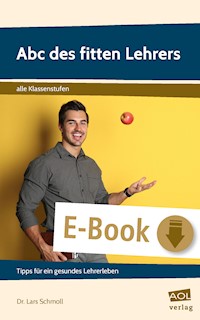 Abc des fitten Lehrers - Lars Schmoll - E-Book