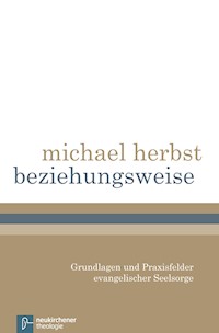 beziehungsweise - Michael Herbst - E-Book